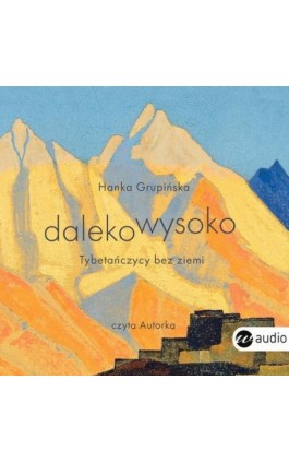 Dalekowysoko - Hanka Grupińska - Audiobook - 978-83-8032-680-4
