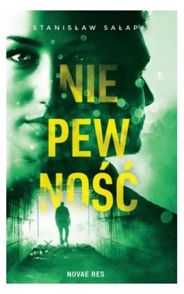 Niepewność - Stanisław Sałapa - Ebook - 978-83-8219-521-7