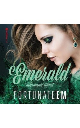 Emerald - FortunateEm - Audiobook - 978-83-283-8699-0