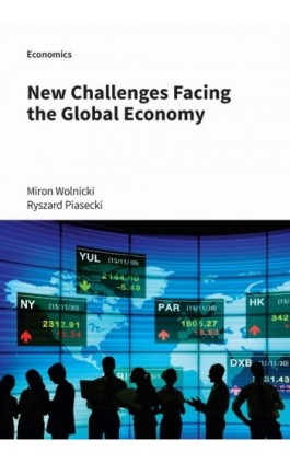 New Challenges Facing the Global Economy - Miron Wolnicki - Ebook - 978-83-8220-608-1