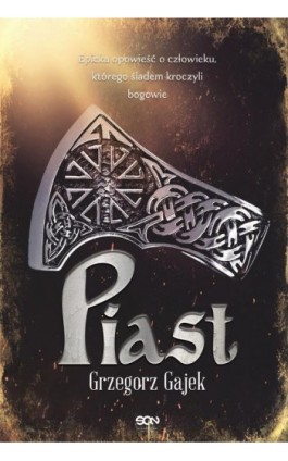 Piast - Grzegorz Gajek - Ebook - 978-83-8210-189-8