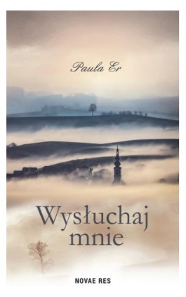 Wysłuchaj mnie - Paula Er - Ebook - 978-83-8219-454-8