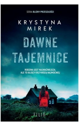 Dawne tajemnice - Krystyna Mirek - Ebook - 978-83-8195-750-2