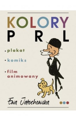 Kolory PRL - Ewa Jałochowska - Ebook - 978-83-287-1468-7