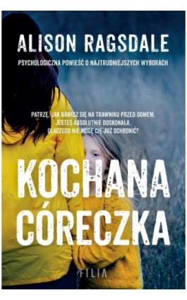 Kochana córeczka - Alison Ragsdale - Ebook - 978-83-8195-752-6