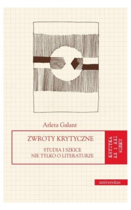 Zwroty krytyczne - Arleta Galant - Ebook - 978-83-242-3316-8