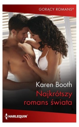 Najkrótszy romans świata - Karen Booth - Ebook - 978-83-276-7941-3