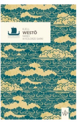 Niebo w kolorze siarki - Kjell Westö - Ebook - 9788366736832