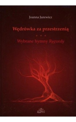 Wędrówka za przestrzenią - Joanna Jurewicz - Ebook - 978-83-7151-001-4