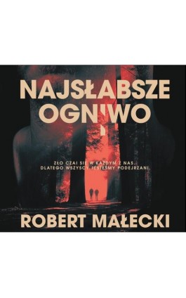 Najsłabsze ogniwo - Robert Małecki - Audiobook - 9788367054270