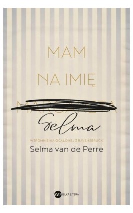Mam na imię Selma - Selma Van De Perre - Ebook - 978-83-8032-662-0