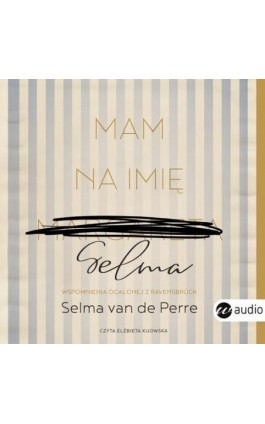Mam na imię Selma - Selma Van De Perre - Audiobook - 978-83-8032-700-9
