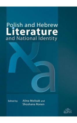 Polish and Hebrew Literature and National Identity - Ebook - 978-83-7151-901-7