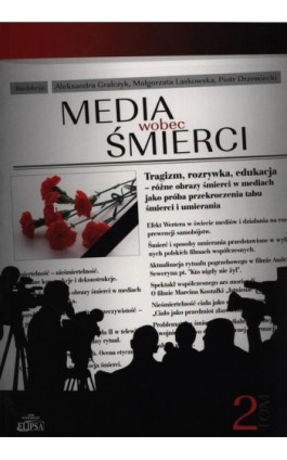 Media wobec śmierci Tom 2 - Ebook - 978-83-7151-058-8