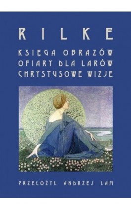 Księga obrazów - Rainer Maria Rilke - Ebook - 978-83-7151-848-5