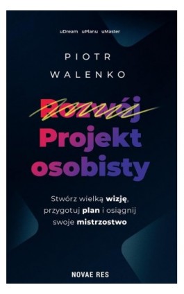 Projekt osobisty - Piotr Walenko - Ebook - 978-83-8219-608-5