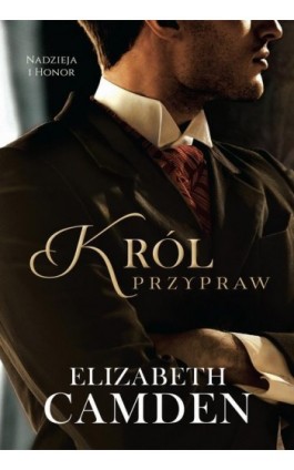 Król przypraw - Elizabeth Camden - Ebook - 978-83-669-7711-2