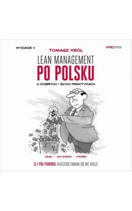 Lean management po polsku. Wydanie II - Tomasz Król - Audiobook - 978-83-283-8140-7