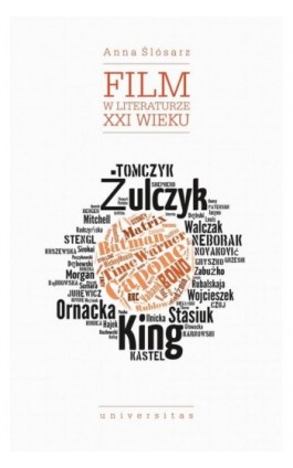 Film w literaturze XXI wieku - Anna Ślósarz - Ebook - 978-83-242-6569-5