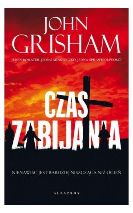 CZAS ZABIJANIA - John Grisham - Ebook - 978-83-8215-788-8