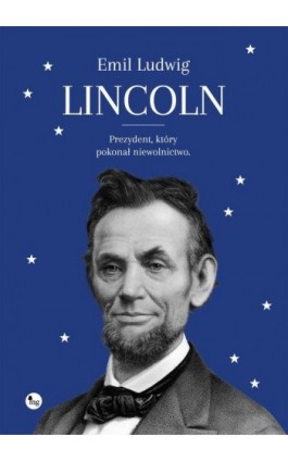 Lincoln - Emil Ludwig - Ebook - 978-83-7779-741-9