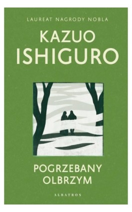 POGRZEBANY OLBRZYM - Kazuo Ishiguro - Ebook - 978-83-8215-791-8