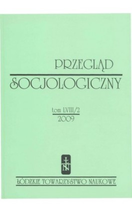 Przegląd Socjologiczny t. 58 z. 2/2009 - Praca zbiorowa - Ebook