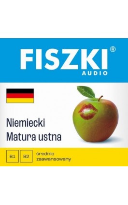 FISZKI audio – niemiecki – Matura ustna - Kinga Perczyńska - Audiobook - 978-83-7843-007-0