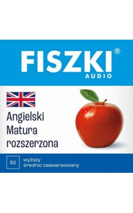 FISZKI audio – angielski – Matura rozszerzona - Magdalena Roda - Audiobook - 978-83-62937-75-2