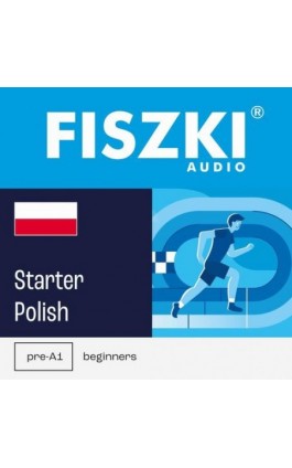 FISZKI audio – polski – Starter - Patrycja Wojsyk - Audiobook - 9788378431831