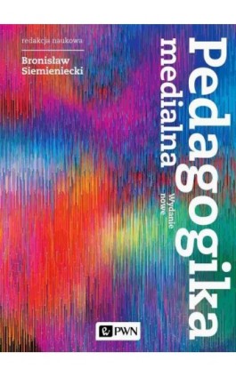 Pedagogika medialna - Ebook - 978-83-01-21974-1