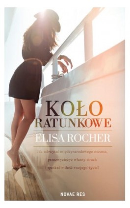 Koło ratunkowe - Elisa Rocher - Ebook - 978-83-8219-620-7