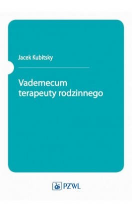 Vademecum terapeuty rodzinnego - Jacek Kubitsky - Ebook - 978-83-200-6495-7