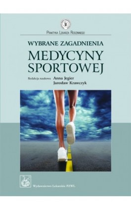 Wybrane zagadnienia medycyny sportowej - Anna Jegier - Ebook - 978-83-200-6498-8