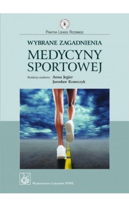 Wybrane zagadnienia medycyny sportowej - Anna Jegier - Ebook - 978-83-200-6498-8