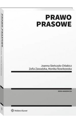 Prawo prasowe - Zofia Zawadzka - Ebook - 978-83-8160-667-7