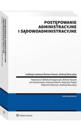 Postępowanie administracyjne i sądowoadministracyjne - Roman Hauser - Ebook - 978-83-8246-869-4