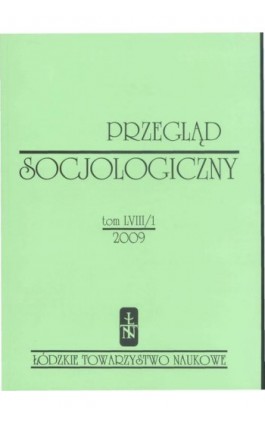 Przegląd Socjologiczny t. 58 z. 1/2009 - Praca zbiorowa - Ebook