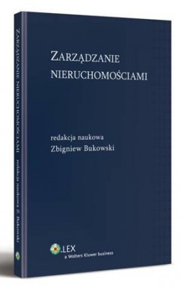 Zarządzanie nieruchomościami - Zbigniew Bukowski - Ebook - 978-83-264-6044-9