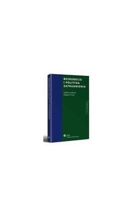 Bezrobocie i polityka zatrudnienia - Zbigniew Góral - Ebook - 978-83-264-5353-3