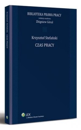 Czas pracy - Krzysztof Stefański - Ebook - 978-83-264-6081-4
