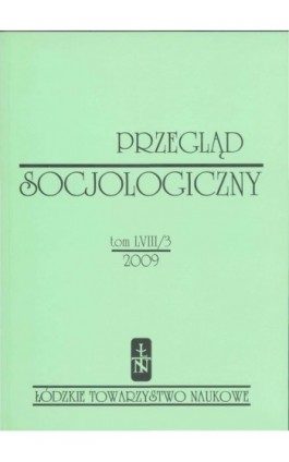 Przegląd Socjologiczny t. 58 z. 3/2009 - Praca zbiorowa - Ebook