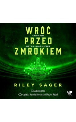 Wróć przed zmrokiem - Riley Sager - Audiobook - 978-83-67014-10-6