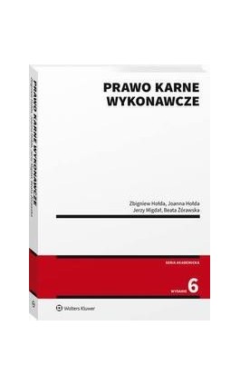 Prawo karne wykonawcze - Jerzy Migdał - Ebook - 978-83-8246-738-3