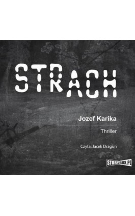 Strach - Jozef Karika - Audiobook - 978-83-8233-909-3
