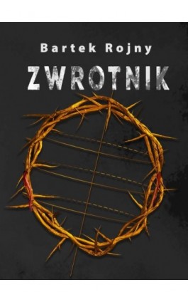 Zwrotnik - Bartek Rojny - Ebook - 978-83-8166-255-0