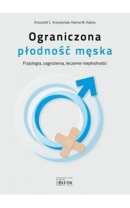 Ograniczona płodność męska - Krzysztof Krzystyniak - Ebook - 978-83-66866-02-7