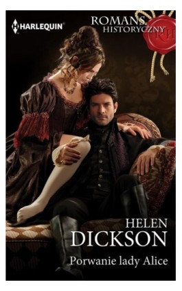 Porwanie lady Alice - Helen Dickson - Ebook - 978-83-276-2877-0