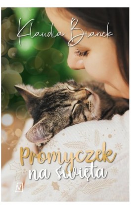 Promyczek na święta - Klaudia Bianek - Ebook - 9788366981980