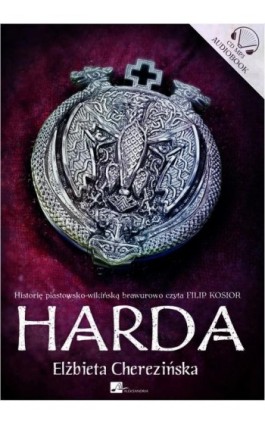 Harda - Elżbieta Cherezińska - Audiobook - 978-83-6544-994-8